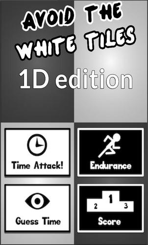 Don't Tap The White Tile - 1D
