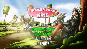 Trailer Park King Ep. 2 (Free)