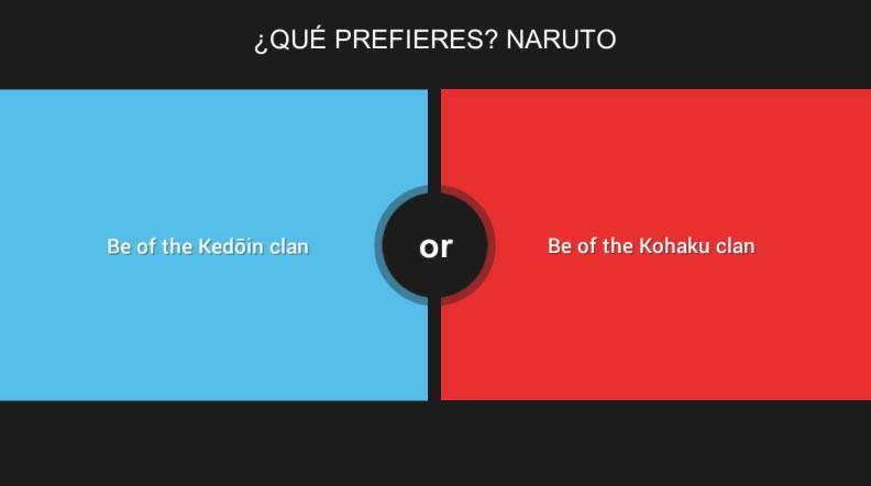 Would You Like: Naruto